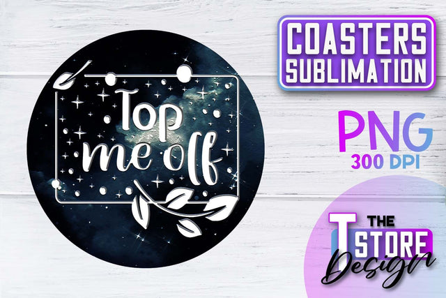 Coaster Sublimation | Drink Quotes | Funny Design | PNG File Sublimation The T Store Design 