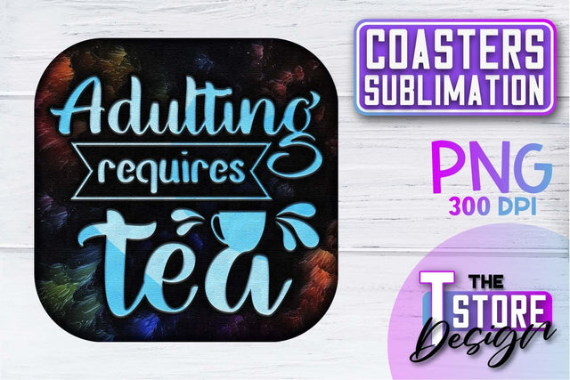 Coaster Sublimation | Drink Quotes | Funny Design | PNG File Sublimation The T Store Design 