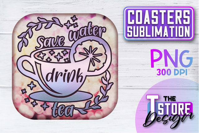 Coaster Sublimation | Drink Quotes | Funny Design | PNG File Sublimation The T Store Design 