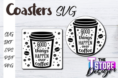Coasters SVG Design | Kitchen Coasters Design | Coffee Quotes SVG The T Store Design 