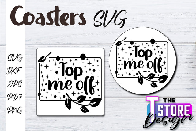 Coasters SVG Design | Kitchen Coasters Design | Coffee Quotes SVG The T Store Design 
