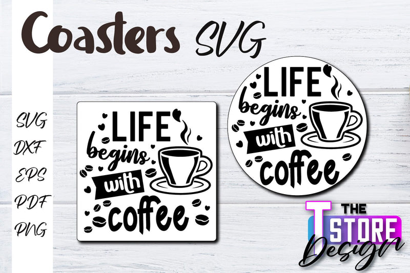 Coasters SVG Design | Kitchen Coasters Design | Coffee Quotes SVG The T Store Design 