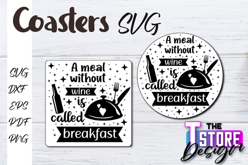 Coasters SVG Design | Kitchen Coasters Design | Coffee Quotes SVG The T Store Design 