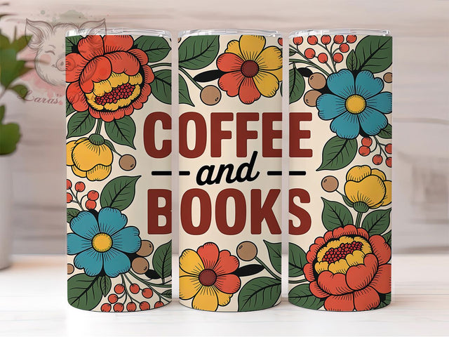 Coffee and Books Quote 20oz Tumbler Wrap, Coffee and Books, Book Lover Coffee, Coffee Quote Design, Vintage Coffee PNG, 20oz Tumbler Wrap, Coffee Lover Design, Retro Sublimation PNG Sublimation Lara' s Designs 