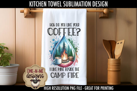 Coffee and Camping Sublimation Towel PNG Designs | Camp Fire Sublimation Ewe-N-Me Designs 