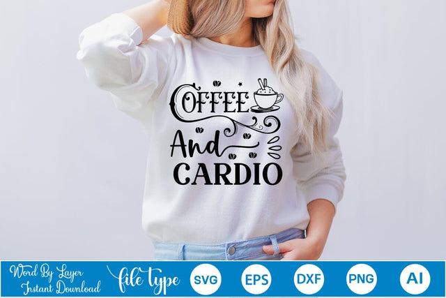 Coffee And Cardio SVG Design, Coffee SVG Design, Funny Coffee SVG, SVGs,Quotes and Sayings,Food & Drink,On Sale, Print & Cut SVG DesignPlante 503 