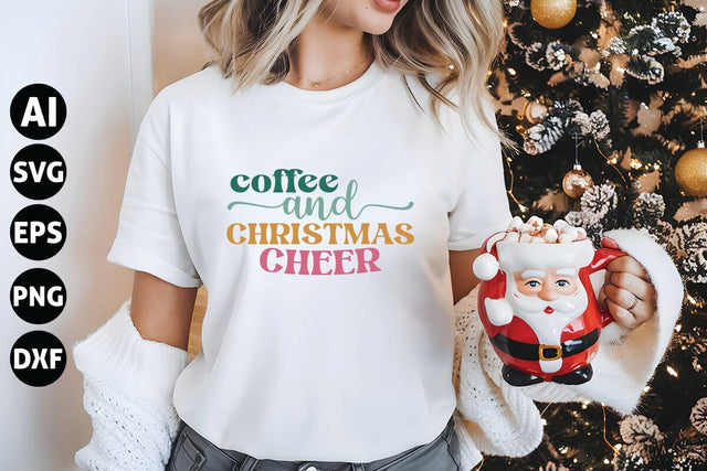 coffee and christmas cheer Svg, Funny Christmas Svg SVG shah alam 