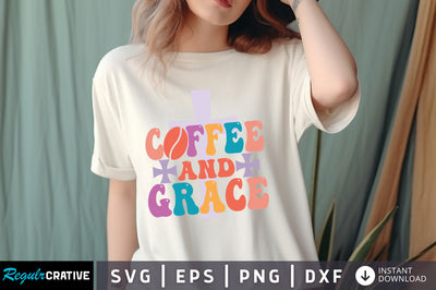 Coffee and grace svg Design SVG Regulrcrative 