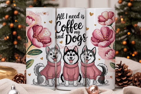 Coffee and My Dogs 20oz Tumbler Wrap Sublimation DesignSVG 