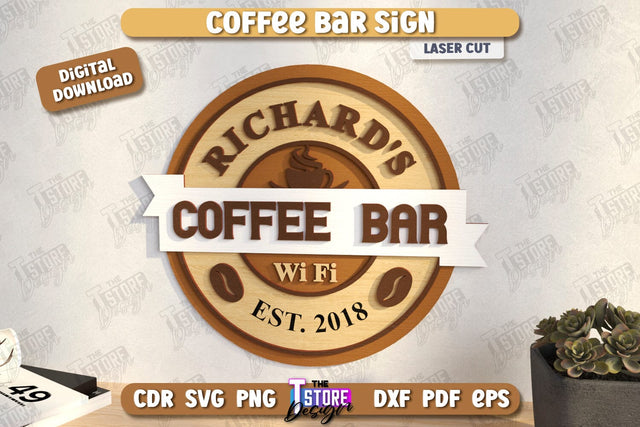 Coffee Bar Sign Laser Cut | Coffee House | Coffee Shop | Interior Signage | CNC File SVG The T Store Design 