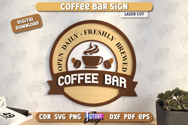Coffee Bar Sign Laser Cut | Coffee House | Coffee Shop | Interior Signage | CNC File SVG The T Store Design 