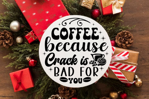 Coffee because crack is bad for you SVG Angelina750 