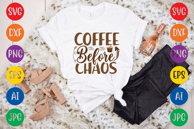 Coffee Before Chaos SVG DESIGN SVG Rafiqul20606 