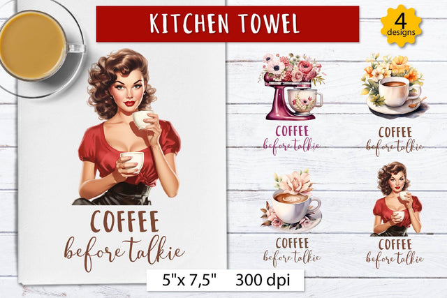 Coffee before talkie, Coffee towel design Sublimation Olga Boat Design 