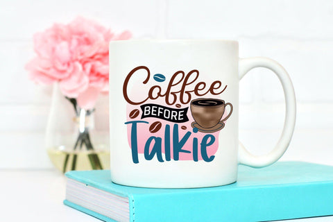Coffee Before Talkie Sublimation Sublimation CraftLabSVG 