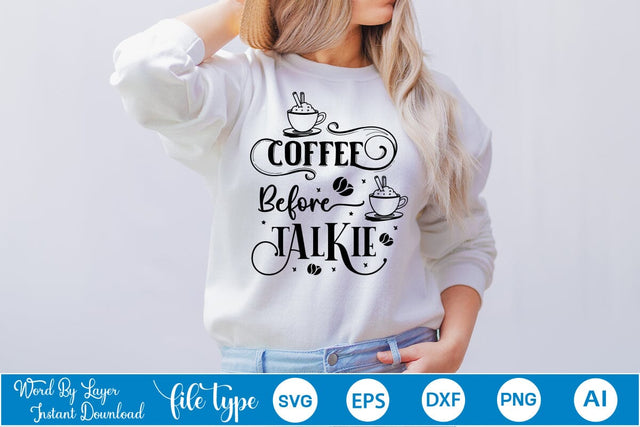 Coffee Before Talkie SVG Design, Coffee SVG Design, Funny Coffee SVG, SVGs,Quotes and Sayings,Food & Drink,On Sale, Print & Cut SVG DesignPlante 503 