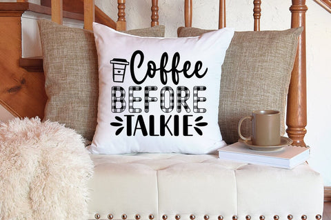 Coffee before talkie SVG Design SVG Designangry 