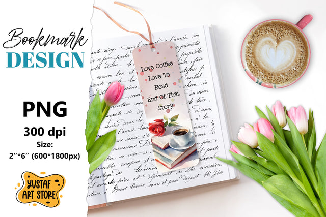 Coffee Bookmark printable design. Book quote design PNG Sublimation Yustaf Art Store 
