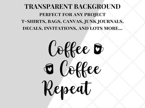 Coffee Coffee Repeat SVG | Coffee PNG SVG Paige Cole Studio 
