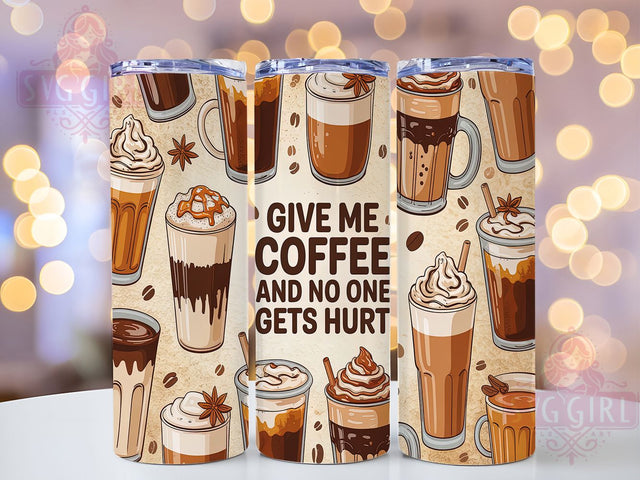 Coffee Humor Caffeine Tumbler Wrap, Coffee Lover Gift, Caffeine Addict Design, Humorous Cup Wrap, Morning Coffee Quote, Coffee Humor Design, Sarcastic Tumbler Art Sublimation SvggirlplusArt 