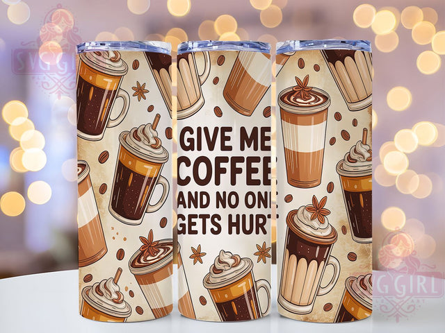 Coffee Humor Caffeine Tumbler Wrap, Coffee Lover Gift, Caffeine Addict Design, Humorous Cup Wrap, Morning Coffee Quote, Coffee Humor Design, Sarcastic Tumbler Art Sublimation SvggirlplusArt 