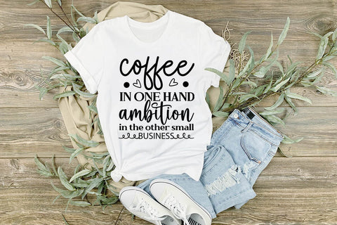 coffee in one hand ambition in the other small business-01 SVG Angelina750 