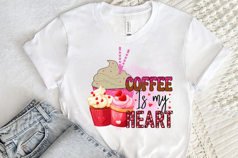 Coffee is my heart PNG Design Sublimation Regulrcrative 