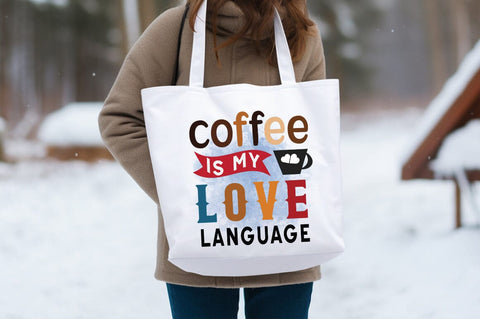 Coffee is my love language PNG Design Sublimation Designangry 