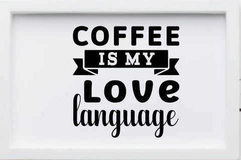 coffee is my love language SVG Angelina750 