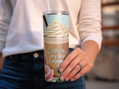Coffee is my Love Language Tumbler wrap Sublimation PNG Sublimation Luvleigh Digitals 