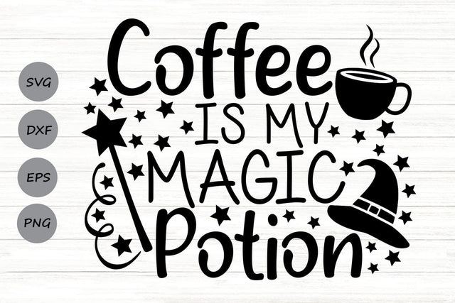 Coffee Is My Magic Potion| Halloween Witch SVG Cutting Files. SVG CosmosFineArt 