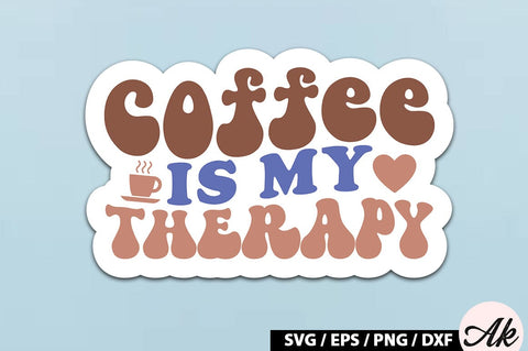 Coffee is my therapy Retro Sticker SVG akazaddesign 