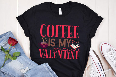 Coffee is my Valentine SVG Cut File, Coffee is my Valentine SVG Quotes, Valentine's Day SVG Cut File,Happy Valentine's Day SVG ,Valentine SVG Bundle, Love SVG Bundle SVG BlackCatsMedia 