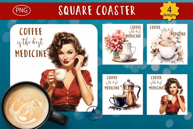 Coffee is the best medicine | Funny Coffee coaster designs Sublimation Olga Boat Design 