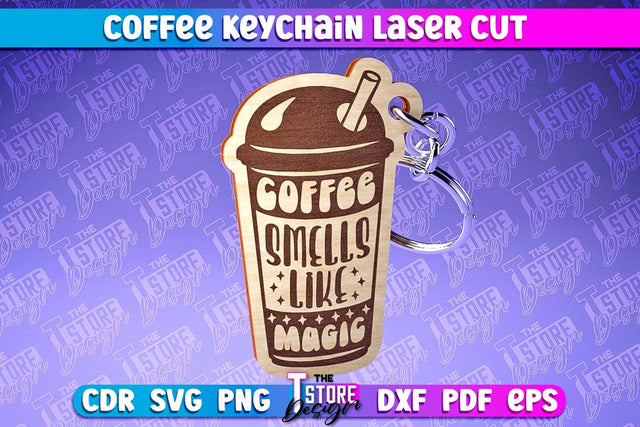 Coffee Keychain Laser Cut | Funny Quotes | CNC File SVG The T Store Design 