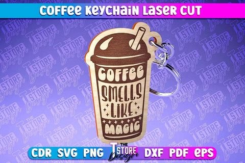 Coffee Keychain Laser Cut | Funny Quotes | CNC File SVG The T Store Design 
