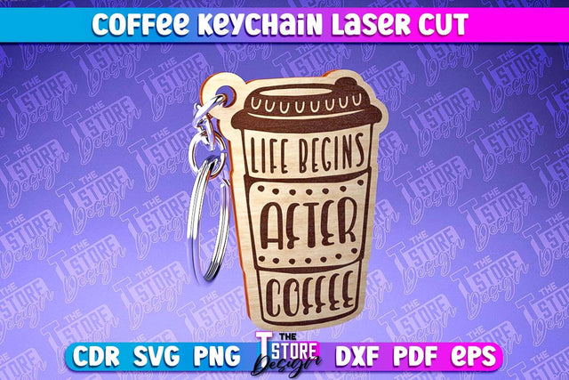 Coffee Keychain Laser Cut | Funny Quotes | CNC File SVG The T Store Design 