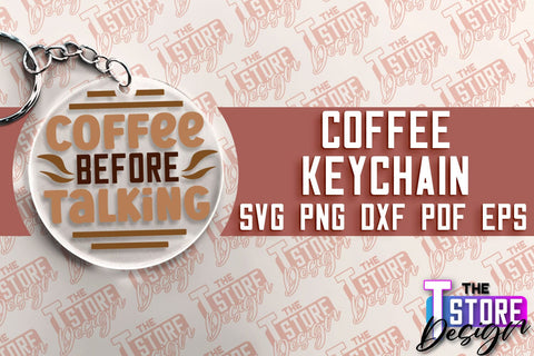 Coffee Keychain SVG | Keychain SVG Design | Coffee Time | SVG File SVG The T Store Design 