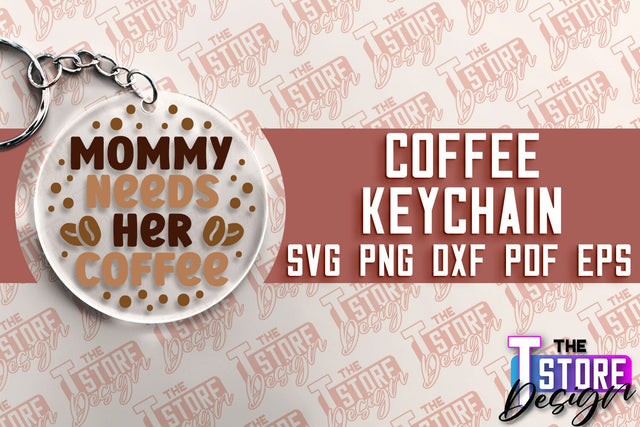 Coffee Keychain SVG | Keychain SVG Design | Coffee Time | SVG File SVG The T Store Design 