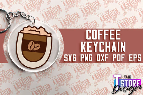 Coffee Keychain SVG | Keychain SVG Design | Coffee Time | SVG File SVG The T Store Design 