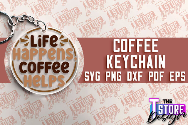 Coffee Keychain SVG | Keychain SVG Design | Coffee Time | SVG File SVG The T Store Design 