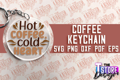 Coffee Keychain SVG | Keychain SVG Design | Coffee Time | SVG File SVG The T Store Design 