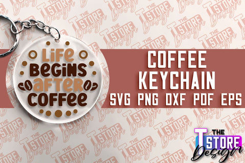 Coffee Keychain SVG | Keychain SVG Design | Coffee Time | SVG File SVG The T Store Design 