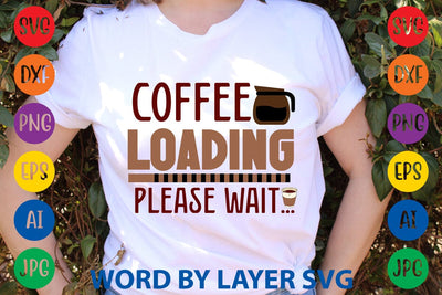 Coffee Loading Please Wait SVG DESIGN SVG Rafiqul20606 