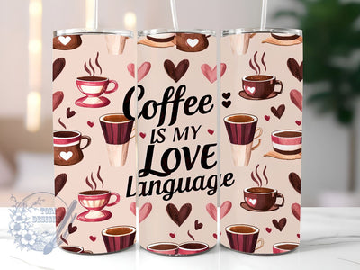 Coffee Love Language 20oz Skinny Tumbler, Coffee Love Tumbler Png, Straight & Tapered Tumbler Wrap, Instant Digital Download Sublimation ToriDesigns 
