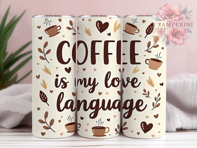 Coffee Love Language Tumbler Wrap, Coffee Lover Design, 20oz Sublimation Wrap, Digital Download Tumbler, Cute Coffee Art, Coffee Themed Drinkware, Funny Coffee Quote Tumbler Sublimation Li Zamperini 