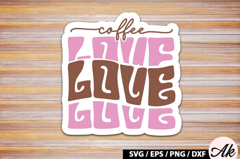 Coffee love Retro Sticker SVG akazaddesign 