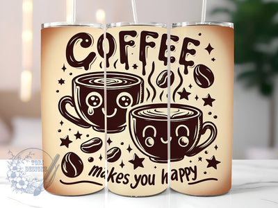 Coffee Lover 20oz Skinny Tumbler, Coffee Makes You Happy Tumbler Png, Straight & Tapered Tumbler Wrap, Instant Digital Download Sublimation ToriDesigns 