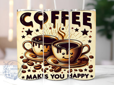 Coffee Lover 20oz Skinny Tumbler, Coffee Makes You Happy Tumbler Png, Straight & Tapered Tumbler Wrap, Instant Digital Download Sublimation ToriDesigns 