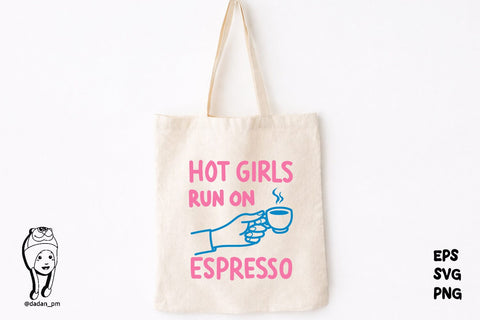 Coffee Lover Hot Girls Run on Espresso SVG dadan_pm 